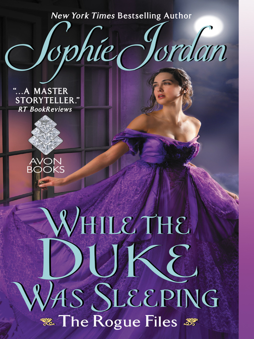 Title details for While the Duke Was Sleeping by Sophie Jordan - Available